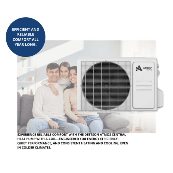 Dettson Atmos Central Heat Pump with A-Coil - Image 4